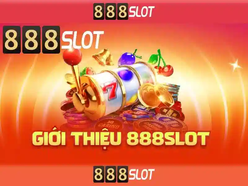 888slot - Trải nghiệm casino trực tuyến đáng tin cậy
